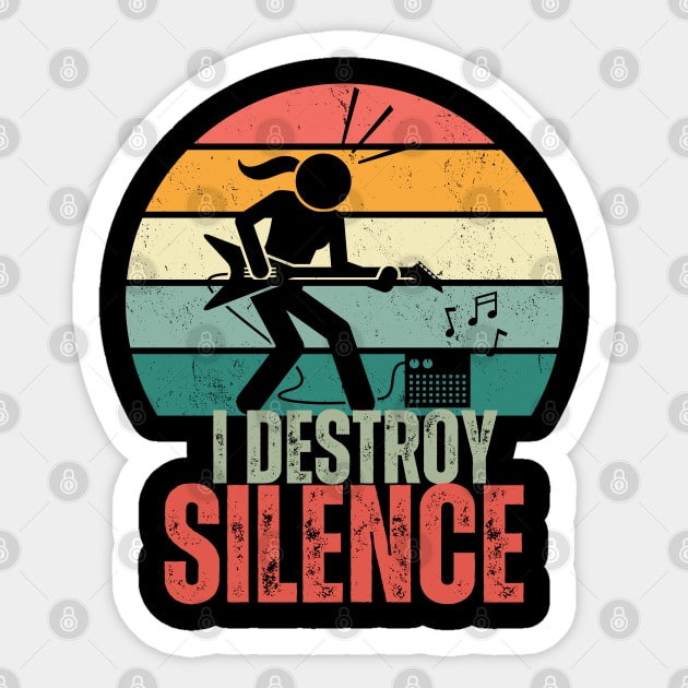 I Destroy Silence Sticker by MushMagicWear